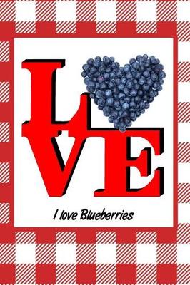 Book cover for I Love Blueberries