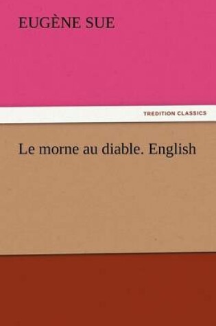 Cover of Le morne au diable. English