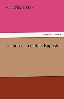Book cover for Le morne au diable. English