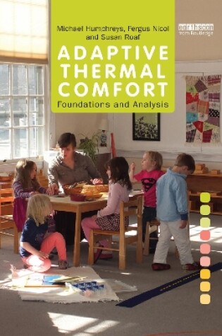 Cover of Adaptive Thermal Comfort: Foundations and Analysis