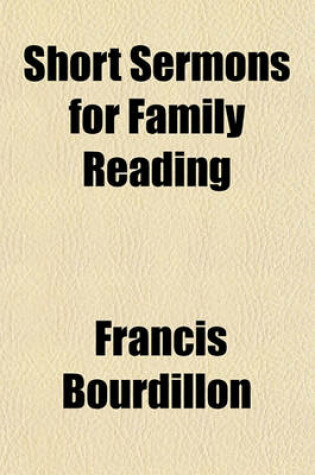 Cover of Short Sermons for Family Reading