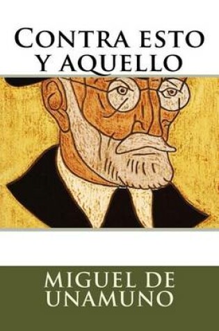 Cover of Contra esto y aquello