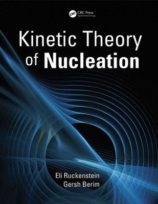 Book cover for Kinetic Theory of Nucleation