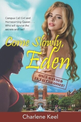 Cover of Come Slowly, Eden