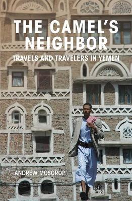 Cover of The Camel's Neighbor