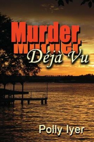 Cover of Murder Deja Vu