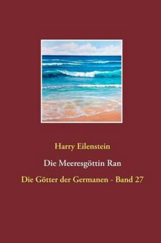 Cover of Die Meeresgoettin Ran