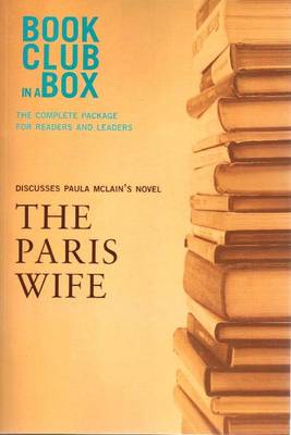 Book cover for Bookclub-in-a-Box Discusses The Paris Wife