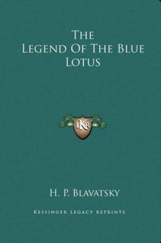 Cover of The Legend of the Blue Lotus