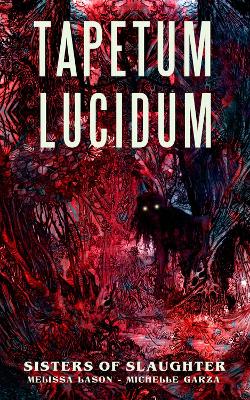 Book cover for Tapetum Lucidum