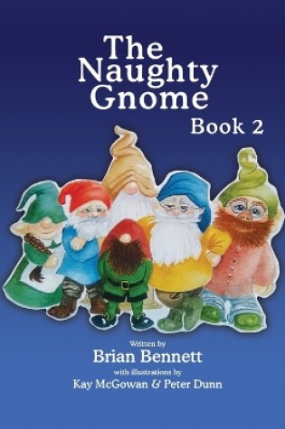 Cover of The Naughty Gnome Book 2