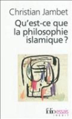 Book cover for Qu'Est-CE Que LA Philosophie Islamique?