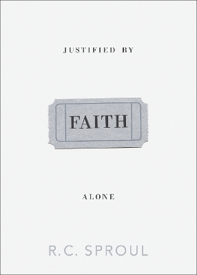 Cover of Justified by Faith Alone