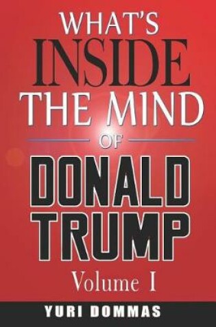 Cover of What's inside the mind of Donald Trump?