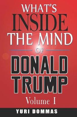 Book cover for What's inside the mind of Donald Trump?