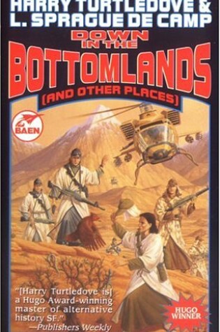 Cover of Down in the Bottomlands (and Other Places)