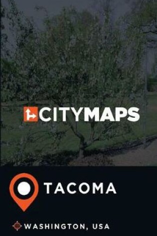 Cover of City Maps Tacoma Washington, USA