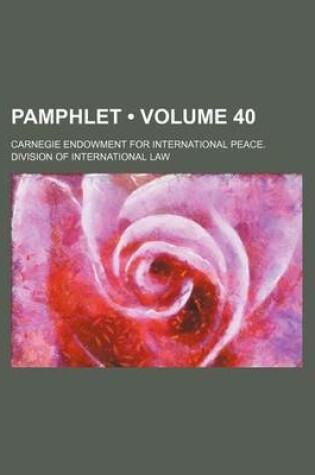 Cover of Pamphlet Volume 40