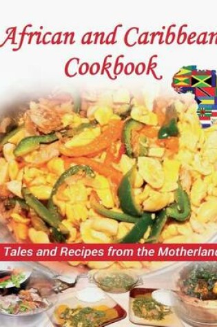 Cover of African and Caribbean Cookbook