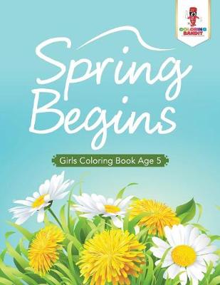 Book cover for Spring Begins