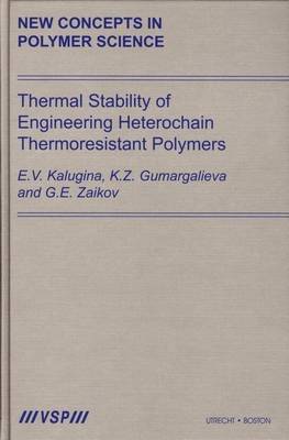 Book cover for Thermal Stability of Engineering Heterochain Thermoresistant Polymers