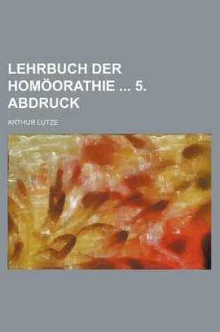 Cover of Lehrbuch Der Homoorathie 5. Abdruck