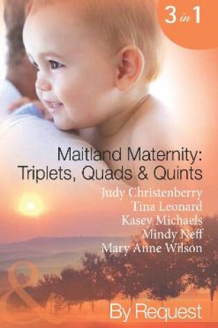 Cover of Maitland Maternity: Triplets, Quads & Quints