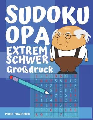 Book cover for Sudoku Opa - Extrem Schwer - großdruck