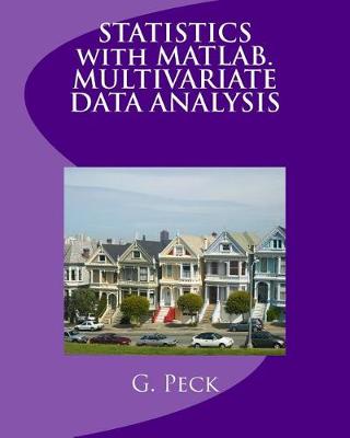 Book cover for Statistics with Matlab. Multivariate Data Analysis