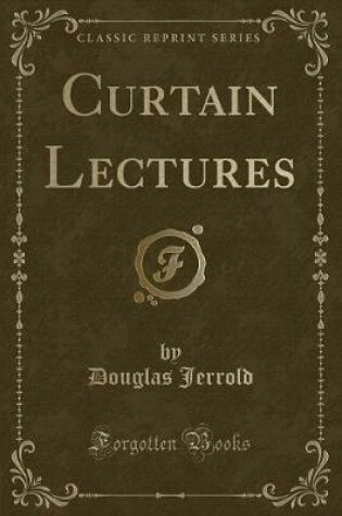 Cover of Curtain Lectures (Classic Reprint)