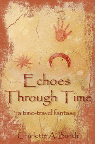 Cover of Echoes Through Time