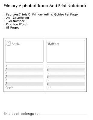 Book cover for Primary Alphabet Trace And Print Notebook