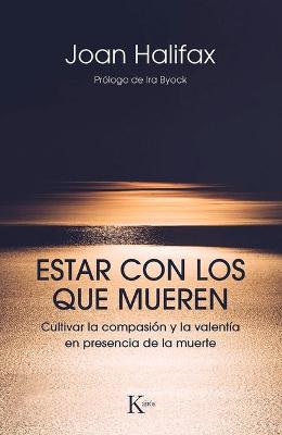 Book cover for Estar Con Los Que Mueren