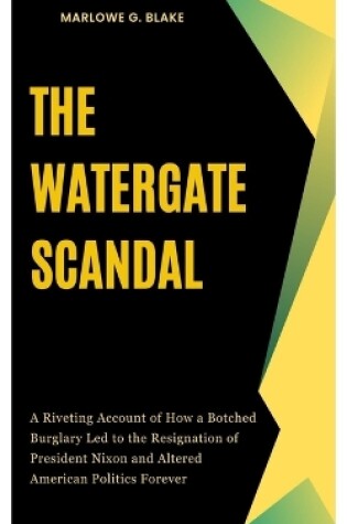 Cover of The Watergate Scandal