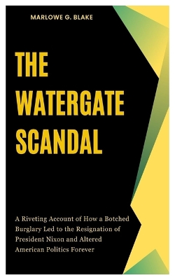 Book cover for The Watergate Scandal