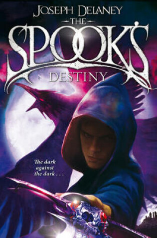 Cover of Spooks Destiny, The Book 8