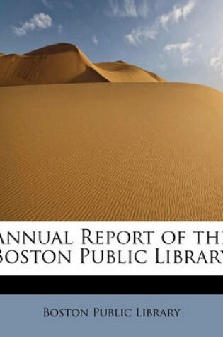 Cover of Annual Report of the Boston Public Library