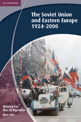 Book cover for History for the IB Diploma: The Soviet Union and Eastern Europe 1924–2000
