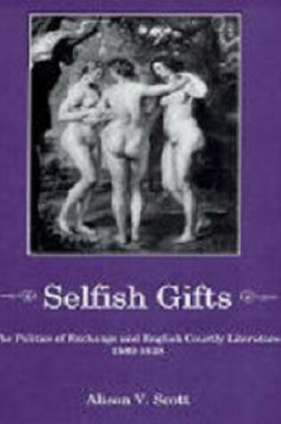 Cover of Selfish Gifts