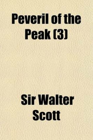 Cover of Peveril of the Peak (Volume 3)