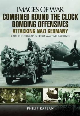 Book cover for Combined Round the Clock Bombing Offensive