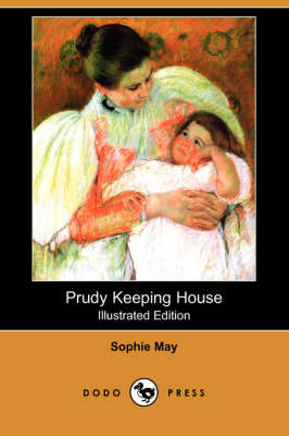 Book cover for Prudy Keeping House(Dodo Press)