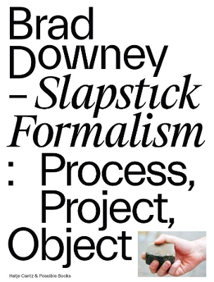 Book cover for Brad Downey – Slapstick Formalism