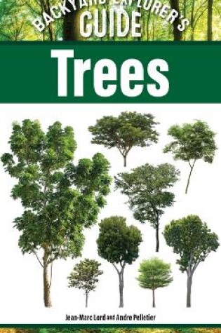 Cover of Backyard Explorer's Guide: Trees