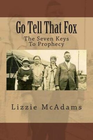 Cover of Go Tell That Fox