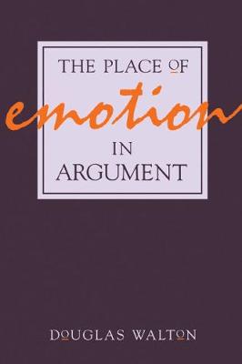 Book cover for The Place of Emotion in Argument