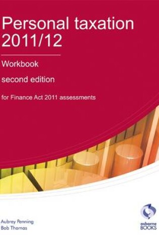 Cover of Personal Taxation 2011/12 Workbook