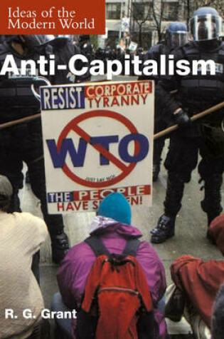 Cover of Ideas of the Modern World: Anti-Capitalism