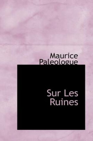 Cover of Sur Les Ruines