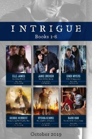 Cover of Intrigue Box Set 1-6/Driving Force/Risk Everything/Cold Conspiracy/Unmasking the Shadow Man/Marshal on a Mission/Cornered at Ch
